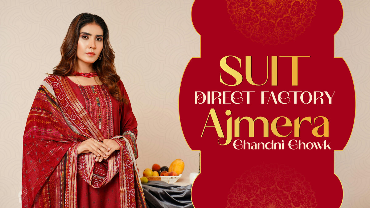 Suit Direct Factory – Ajmera Chandni Chowk